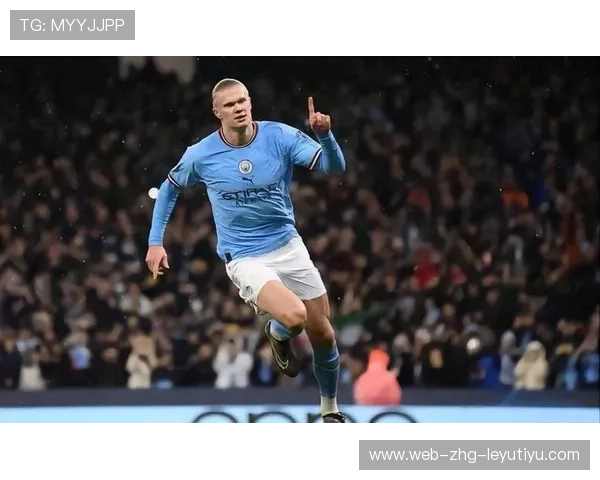 曼城再度证明实力，哈兰德成为欧冠赛场焦点，哈兰德和曼城